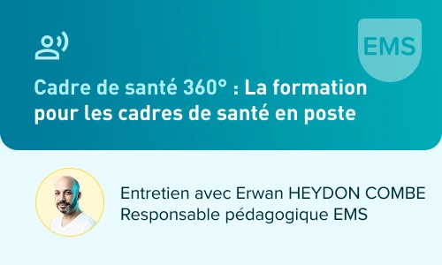 Cadre de santé 360° : La formation pour les cadres de santé en poste