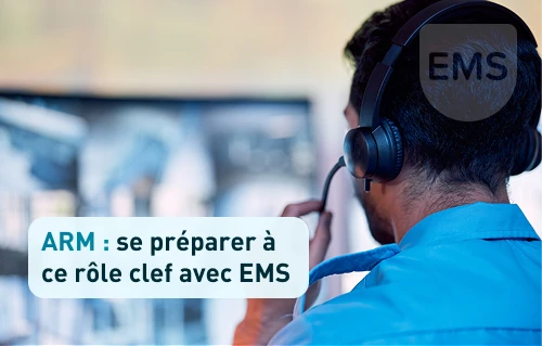 ARM : se préparer à ce rôle clef avec EMS
